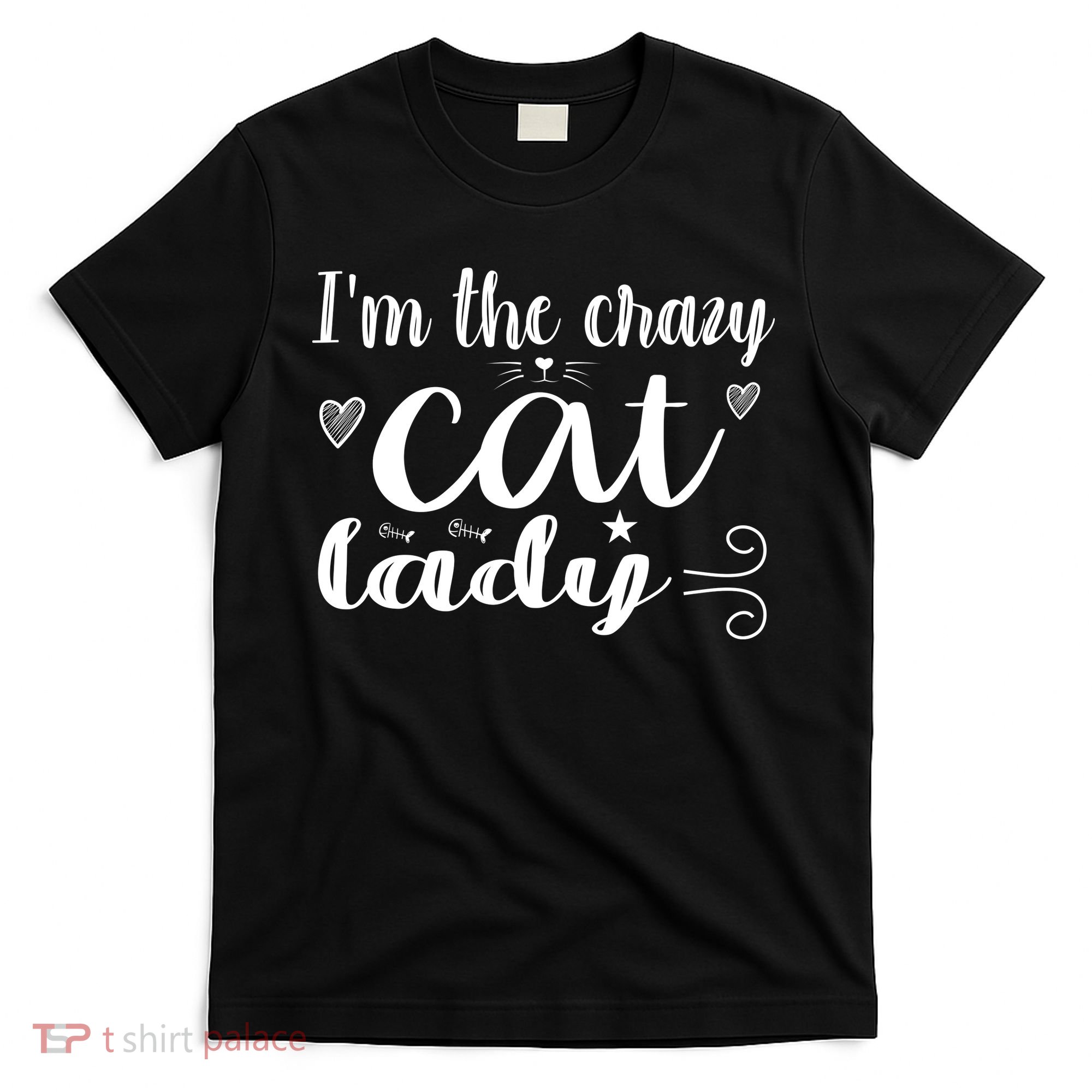 I'm The Crazy Cat Lady T-Shirt