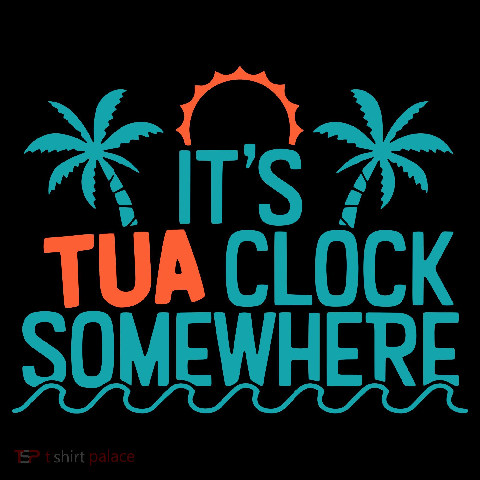 It’S Tua Clock Somewhere Sometimes Coaster