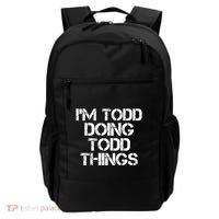 I'm Todd Doing Todd Things Funny Todd Gift Idea Backpack thumb 0