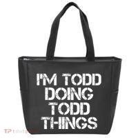 I'm Todd Doing Todd Things Funny Todd Gift Idea Tote Bag thumb 0