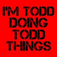 I'm Todd Doing Todd Things Funny Todd Gift Idea Santa Hat thumb 1