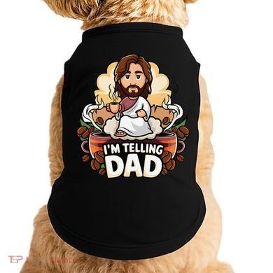 IM Telling Dad Jesus Doggie Tank