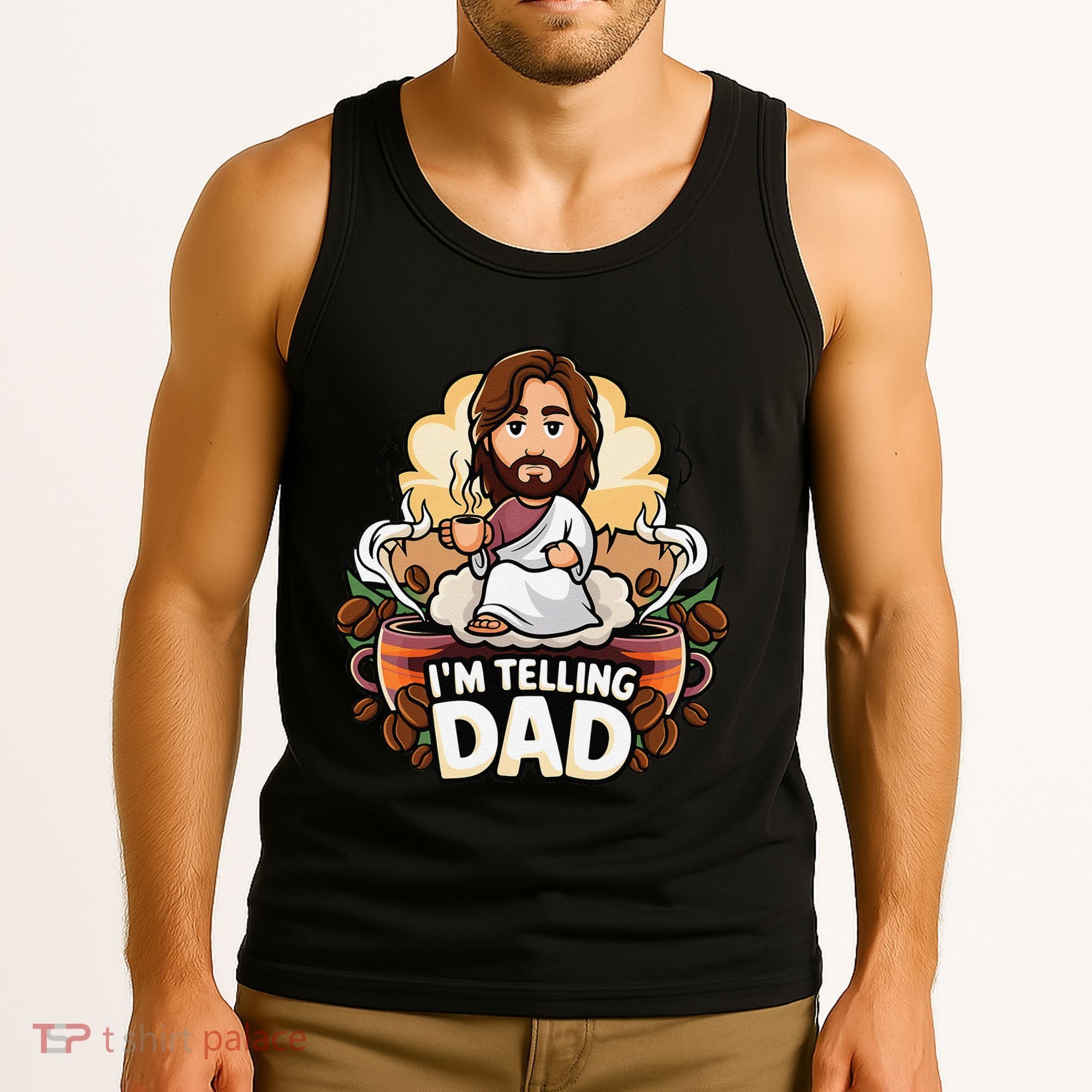 IM Telling Dad Jesus Tank Top