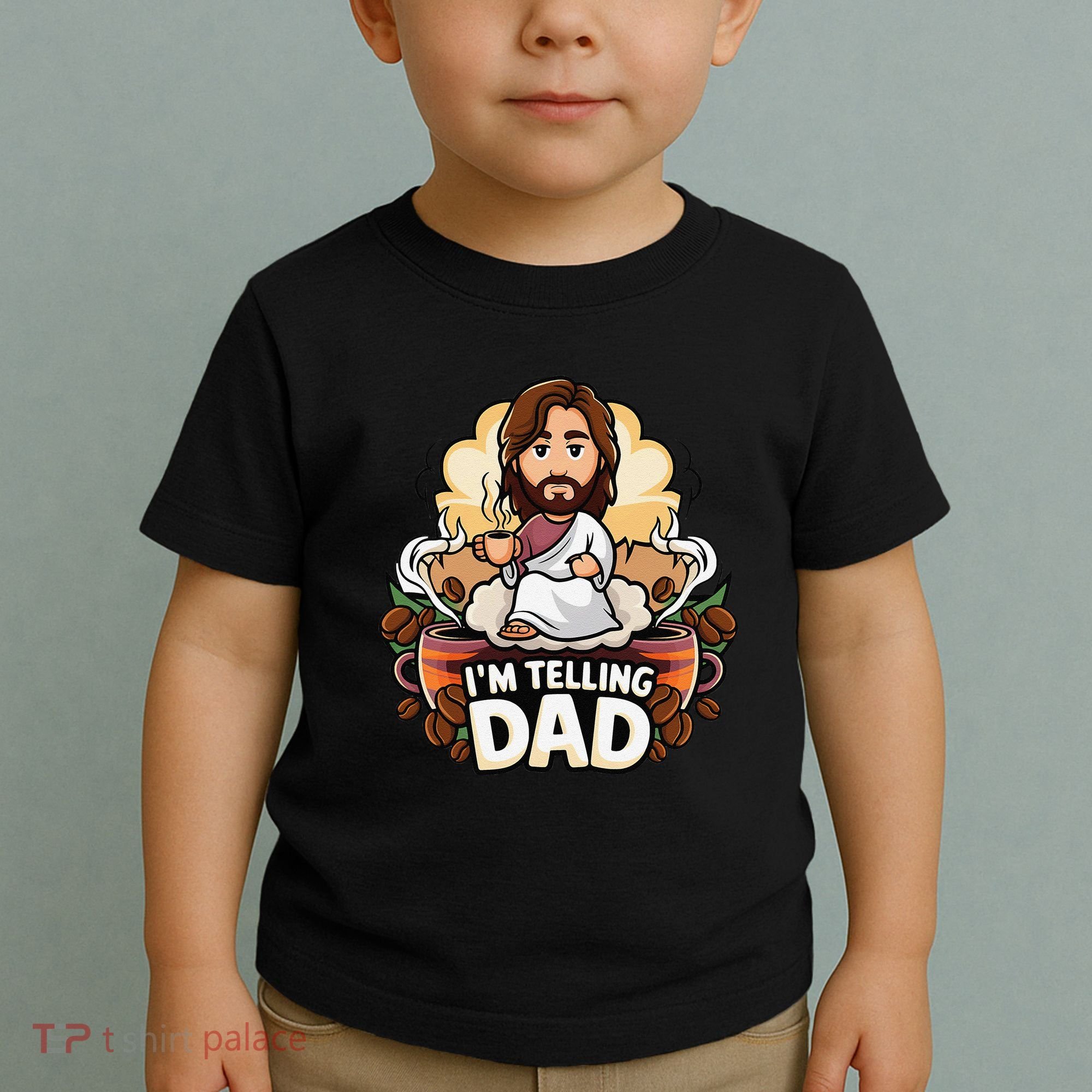 IM Telling Dad Jesus Toddler T-Shirt