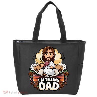 IM Telling Dad Jesus Tote Bag