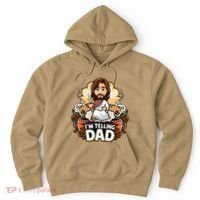 IM Telling Dad Jesus Hoodie thumb 0
