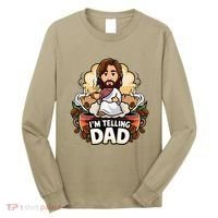 IM Telling Dad Jesus Long Sleeve Shirt thumb 0