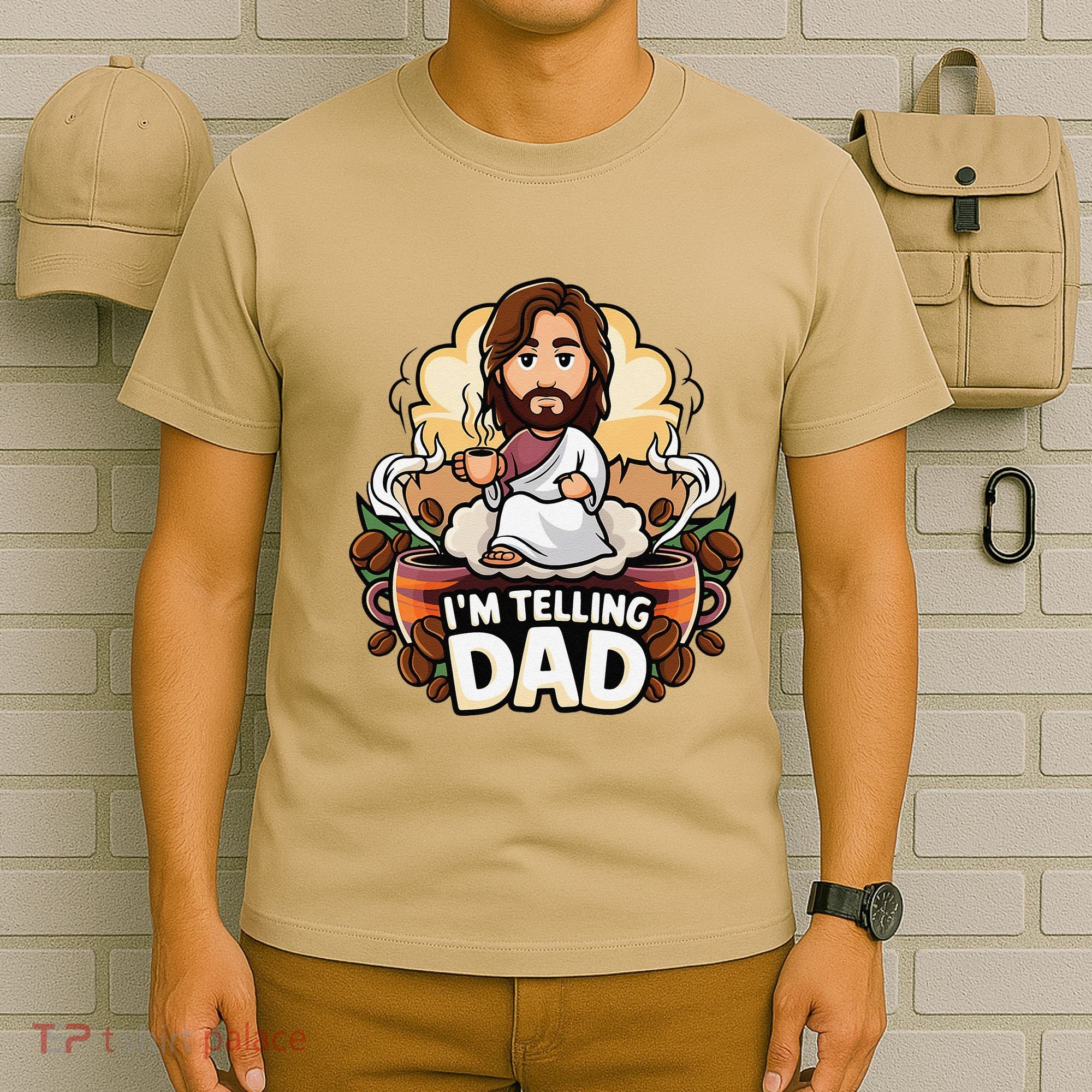 IM Telling Dad Jesus T-Shirt