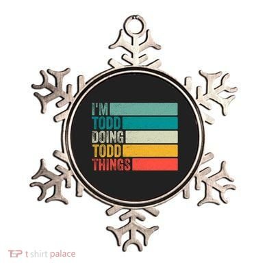 I'm Todd Doing Todd Things Funny Vintage Todd Gift Idea Ornament