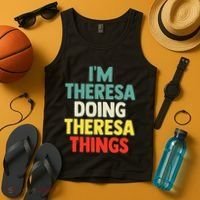 Im Theresa Doing Theresa Things Personalized Name Tank Top thumb 4