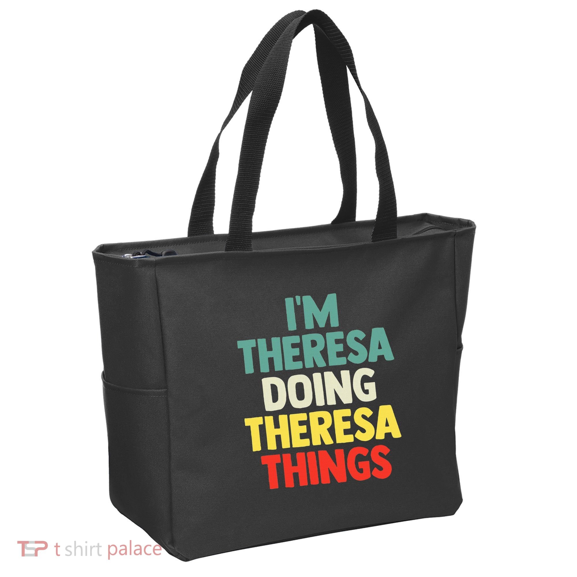Im Theresa Doing Theresa Things Personalized Name Tote Bag