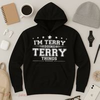 Im Terry Doing Terry Things Hoodie thumb 3