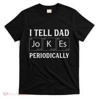I Tell Dad Jokes Periodically Funny Fathers Day T-Shirt thumb 0