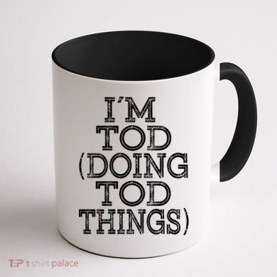 I'm Tod Doing Tod Things Family Reunion First Name Gift Coffee Mug back