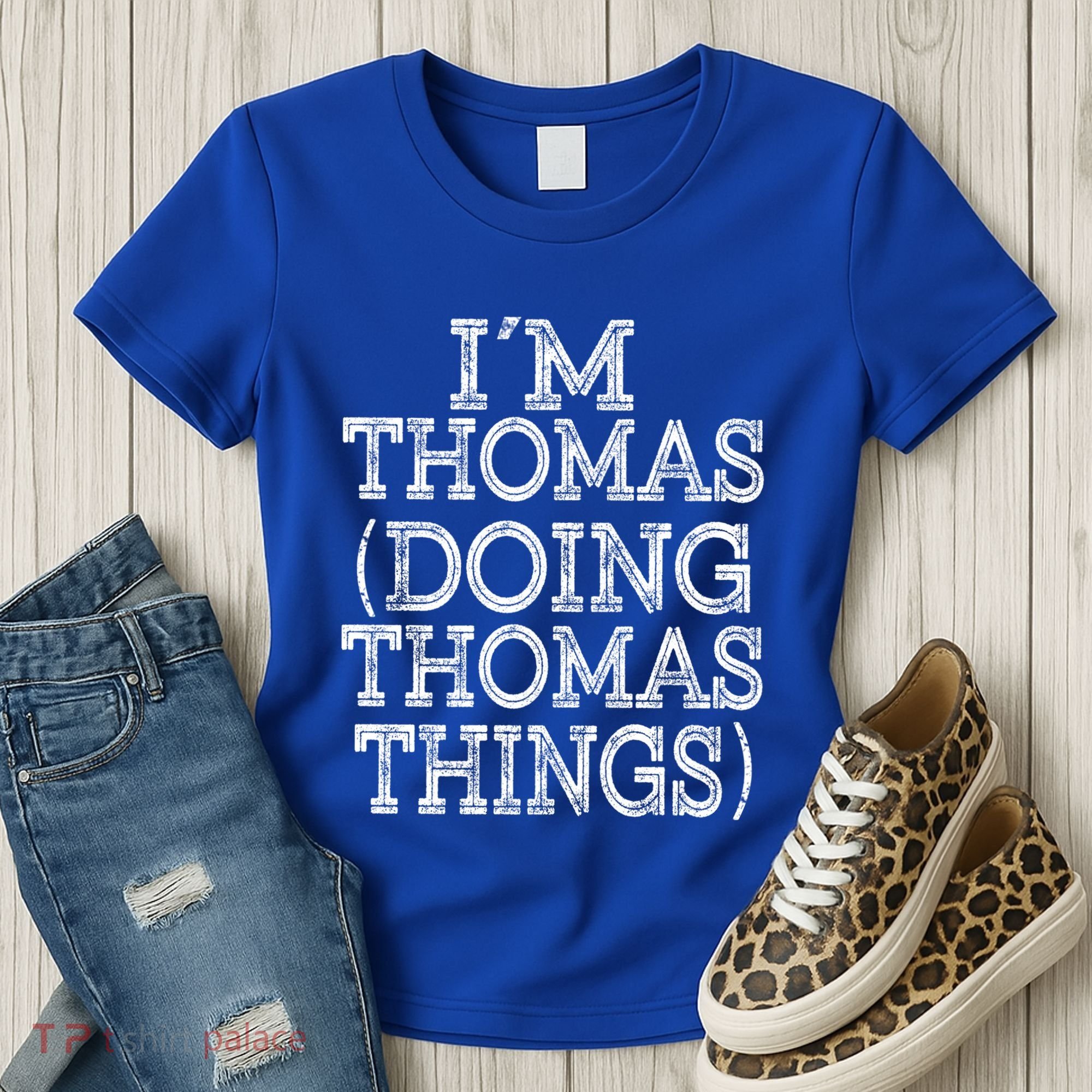 I'm Thomas Doing Thomas Things Family Reunion First Name Great Gift Women's T-Shirt