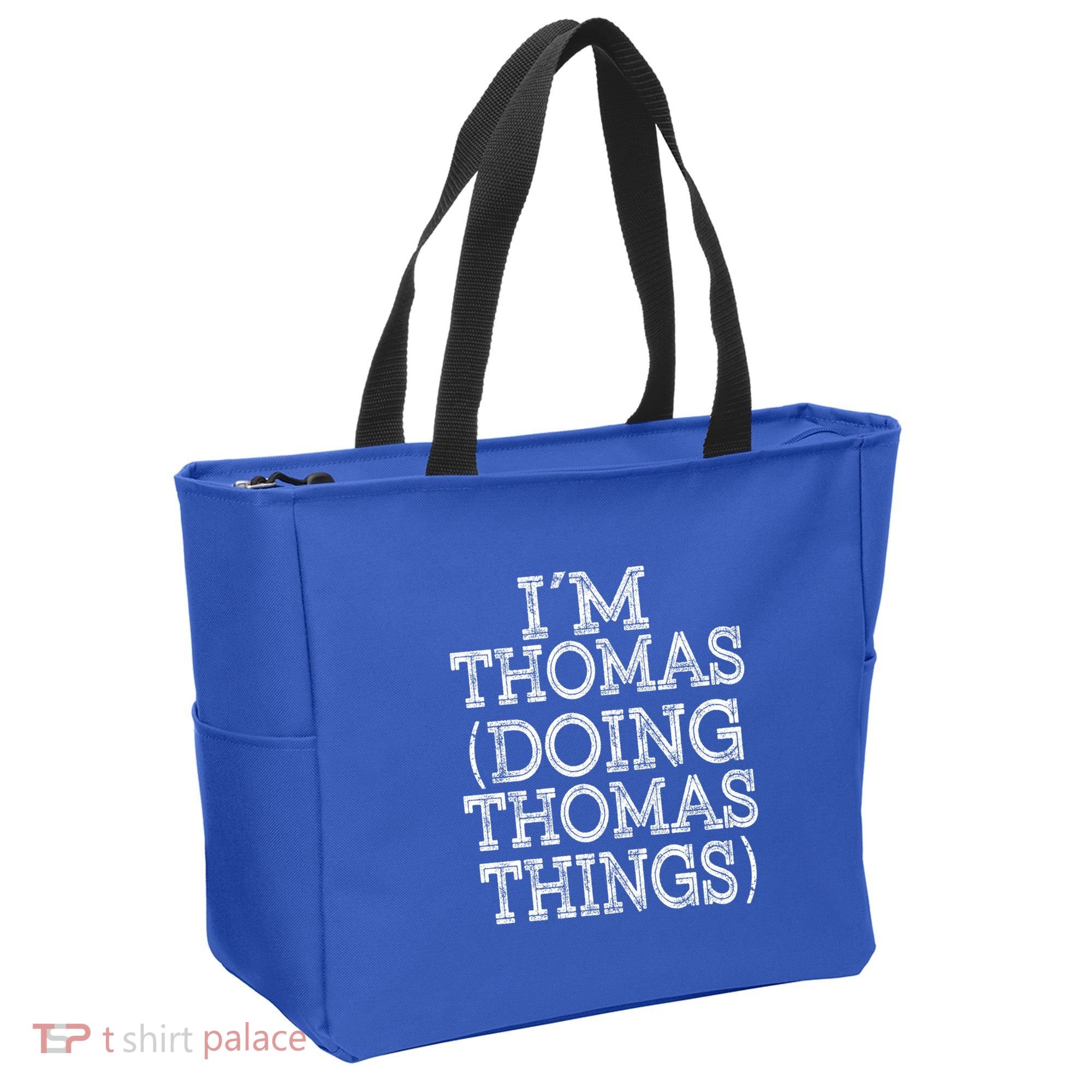 I'm Thomas Doing Thomas Things Family Reunion First Name Great Gift Tote Bag