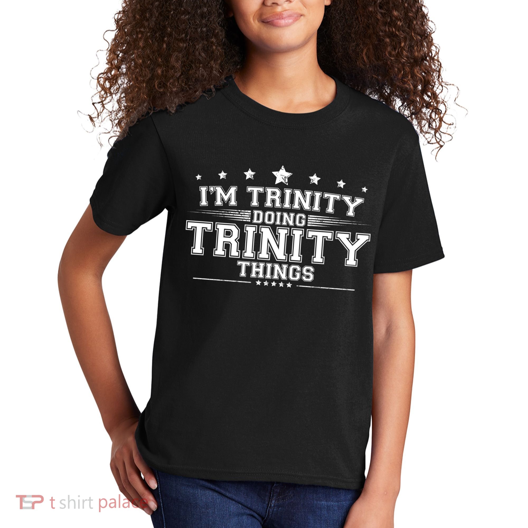 Im Trinity Doing Trinity Things Kids T-Shirt