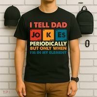 I Tell Dad Jockes Father's Day T-Shirt thumb 6
