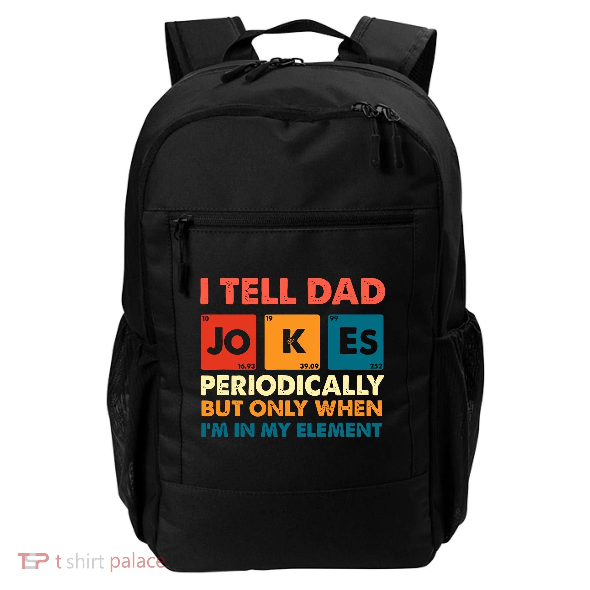 I Tell Dad Jockes Father's Day Backpack