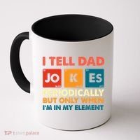 I Tell Dad Jockes Father's Day Coffee Mug thumb 0