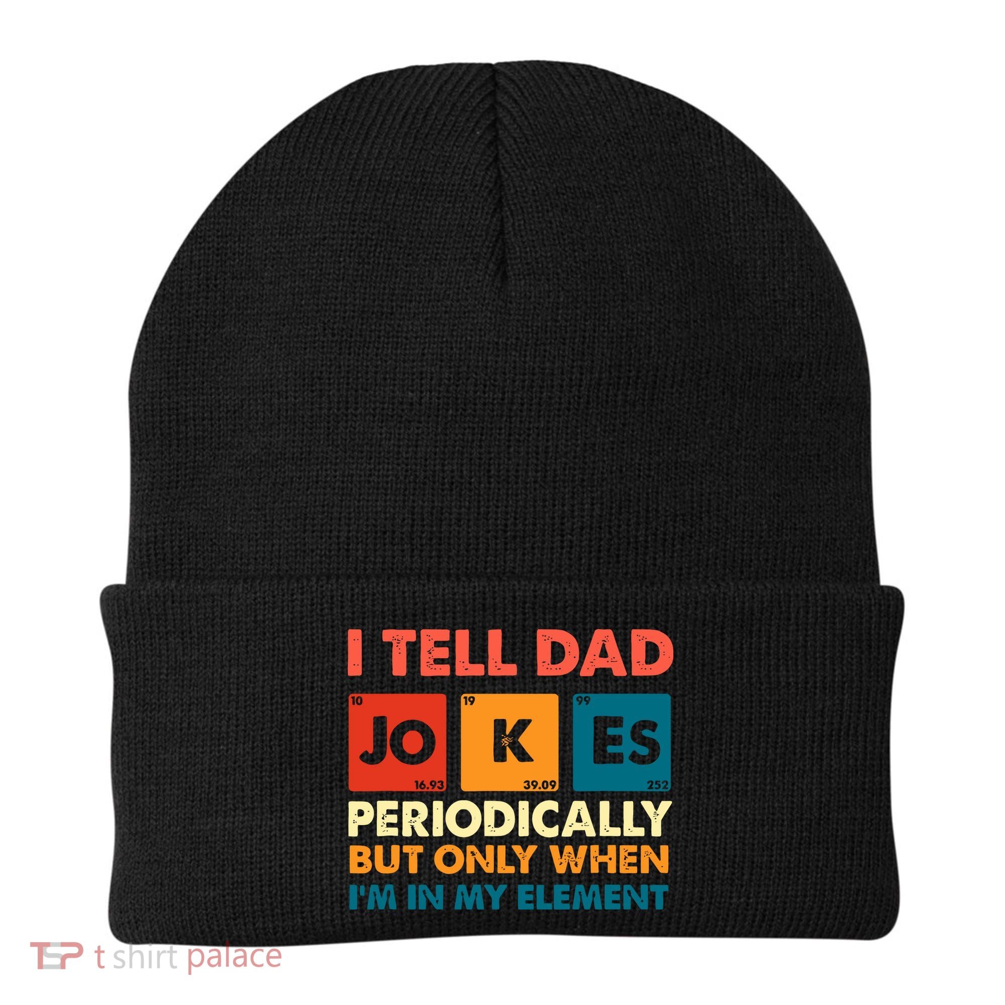 I Tell Dad Jockes Father's Day Beanie