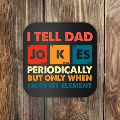 I Tell Dad Jockes Father's Day Coaster
