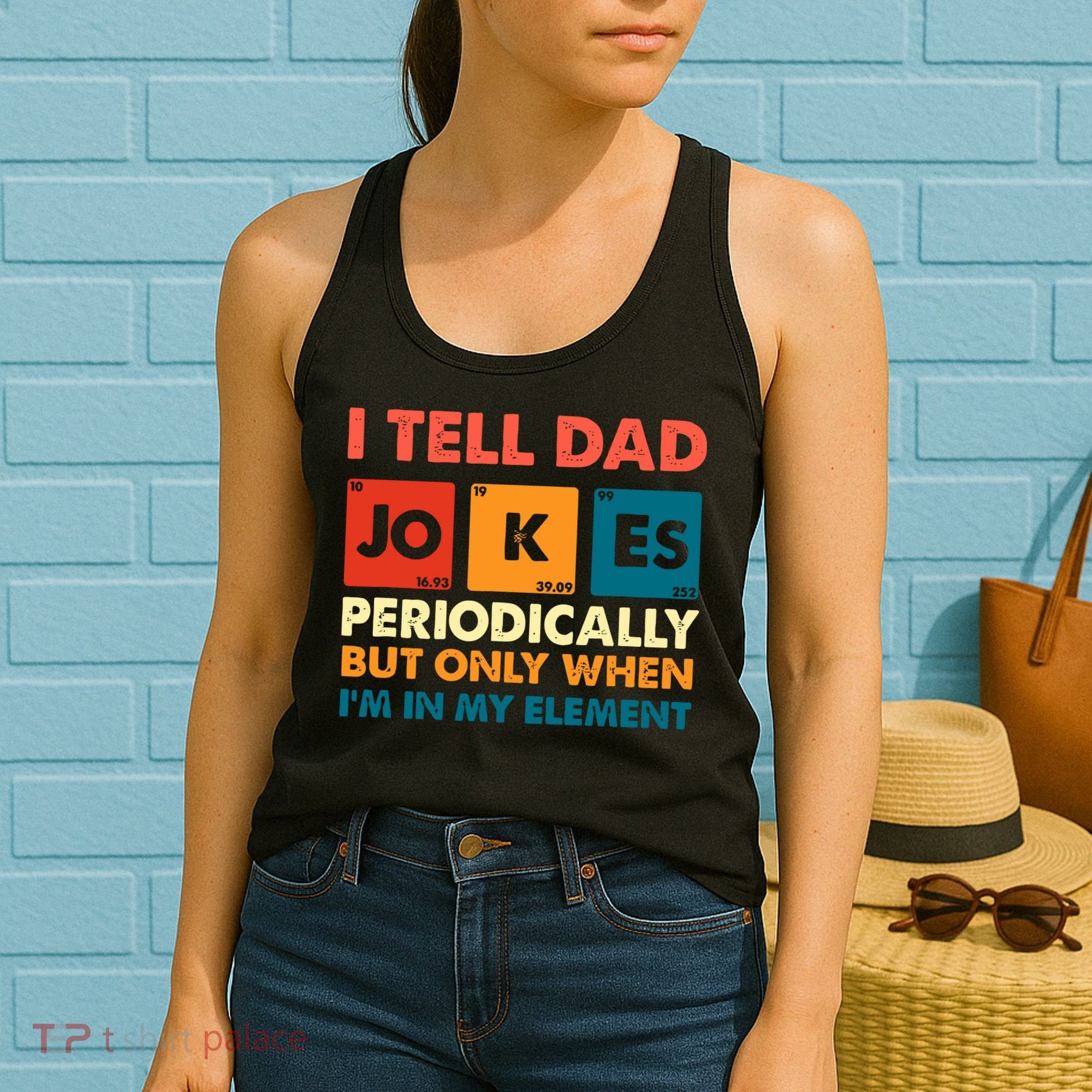 I Tell Dad Jockes Father's Day Women's Tank Top