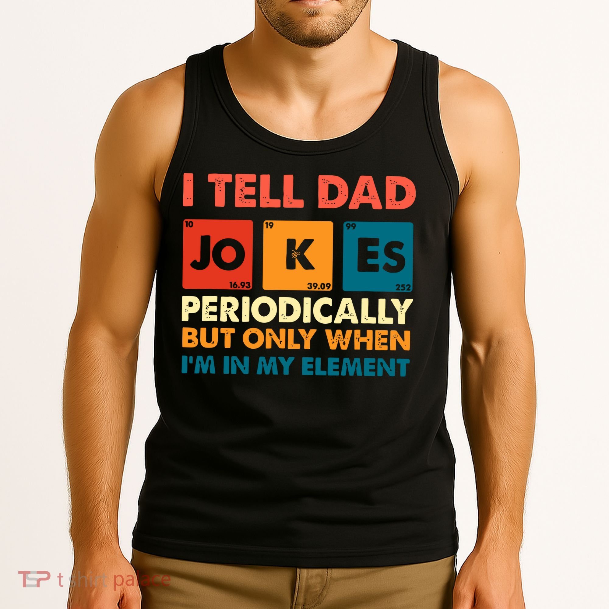 I Tell Dad Jockes Father's Day Tank Top
