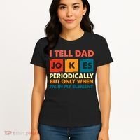 I Tell Dad Jockes Father's Day Women's T-Shirt thumb 4