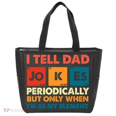 I Tell Dad Jockes Father's Day Tote Bag