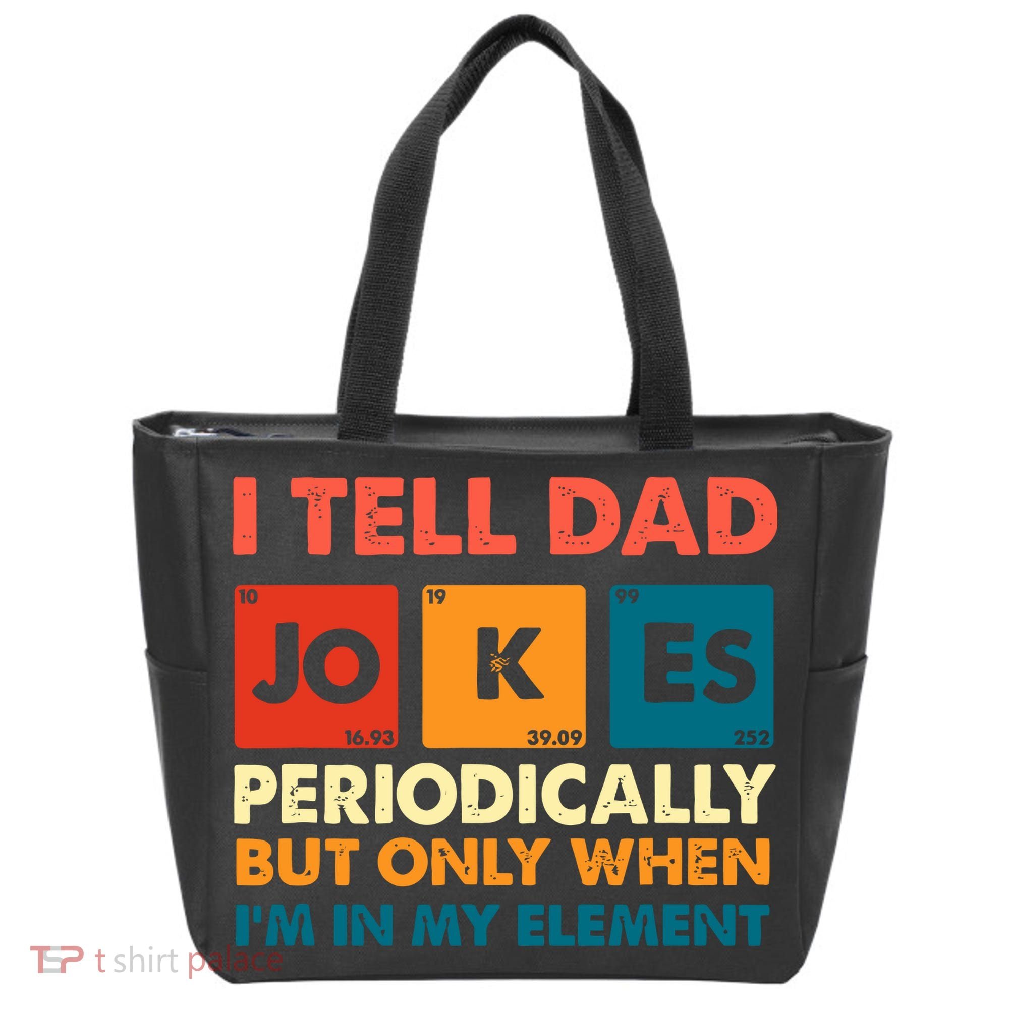 I Tell Dad Jockes Father's Day Tote Bag