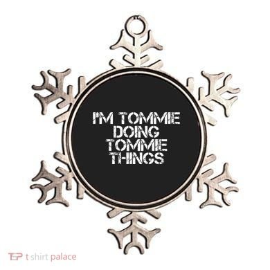 IM Tommie Doing Tommie Things Funny Birthday Name Gift Idea Ornament