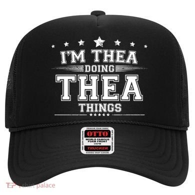 Im Thea Doing Thea Things Hat