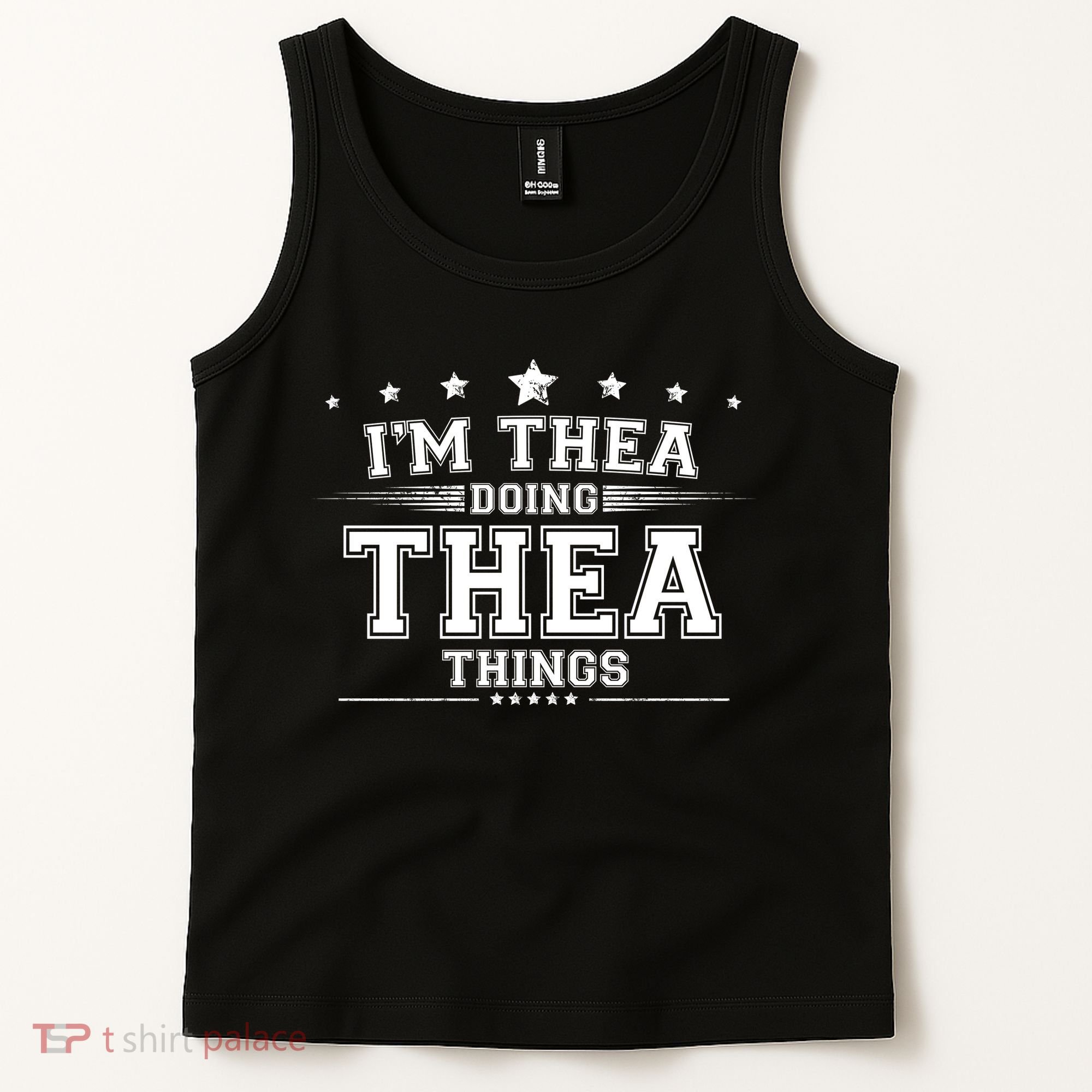 Im Thea Doing Thea Things Tank Top