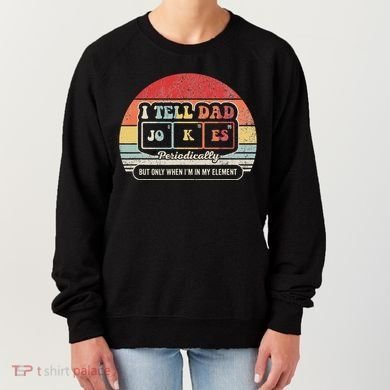 I Tell Dad Jokes Periodically Retro Style Women's Sweatshirt