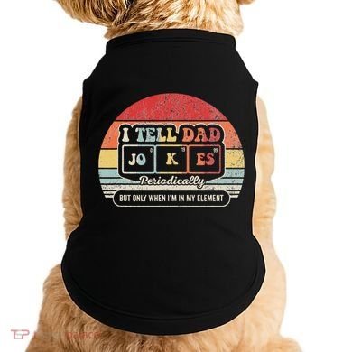 I Tell Dad Jokes Periodically Retro Style Doggie Tank