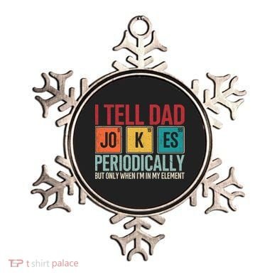 I Tell Dad Jokes Periodically Funny FatherS Day Dad Gift Ornament