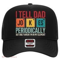 I Tell Dad Jokes Periodically Funny FatherS Day Dad Gift Hat thumb 0