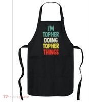 IM Topher Doing Topher Things Fun Personalized Name Topher Apron thumb 0