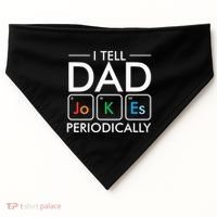 I Tell Dad Jokes Periodically USA-Made Doggie Bandana thumb 0