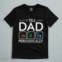 I Tell Dad Jokes Periodically T-Shirt thumb 5