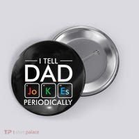 I Tell Dad Jokes Periodically Button thumb 0