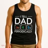 I Tell Dad Jokes Periodically Tank Top thumb 3