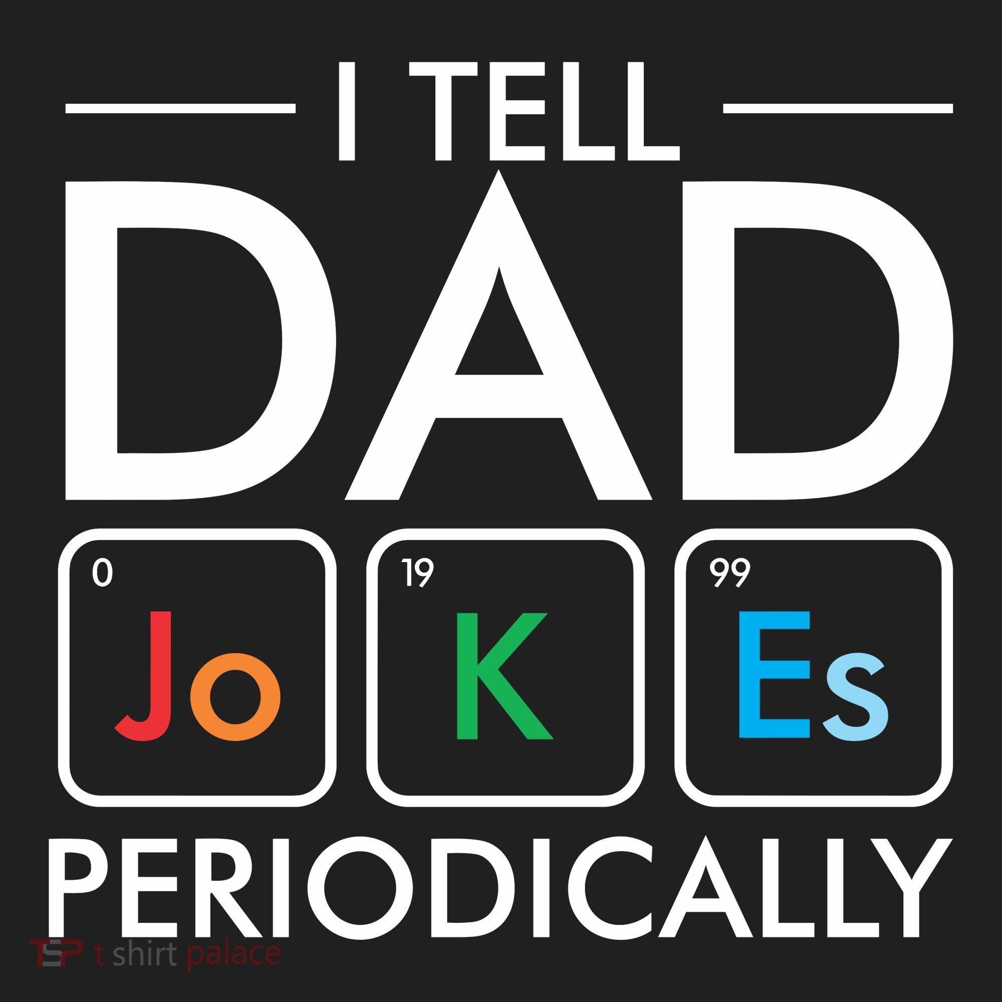 I Tell Dad Jokes Periodically Golf Towel