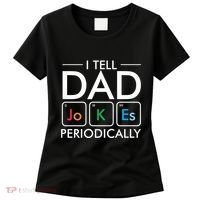 I Tell Dad Jokes Periodically Women's T-Shirt thumb 0