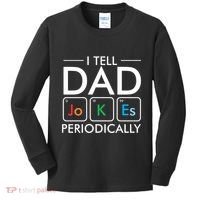 I Tell Dad Jokes Periodically Kids Long Sleeve Shirt thumb 0