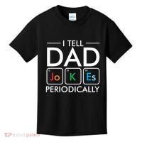 I Tell Dad Jokes Periodically Kids T-Shirt thumb 0