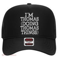 I'm Thomas Doing Thomas Things Family Reunion First Name Gift Hat thumb 0