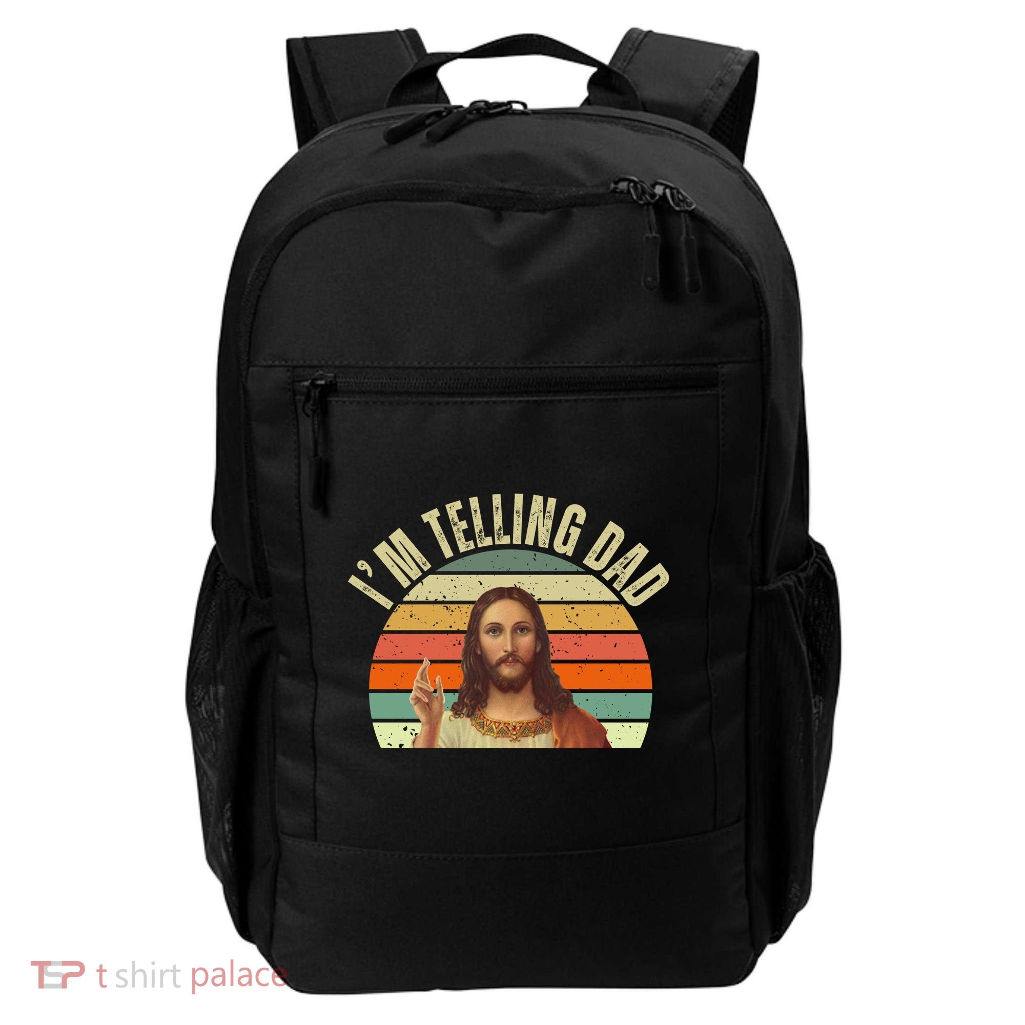 Im Telling Dad Funny Religious Christian Jesus Backpack