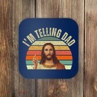 Im Telling Dad Funny Religious Christian Jesus Coaster thumb 0